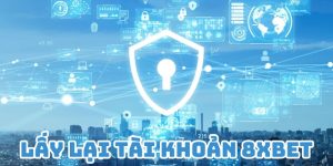 Lấy Lại Tài Khoản 8XBET - Thao Tác Cực Dễ Từ Chuyên Gia  5 lấy lại tài khoản 8XBET